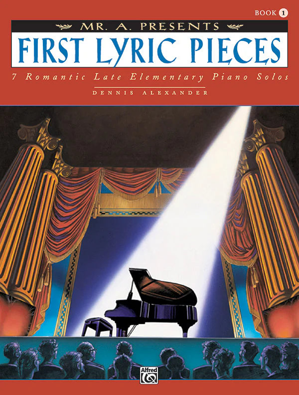 Alexander - Mr. "A" Presents First Lyric Pieces, Book 1