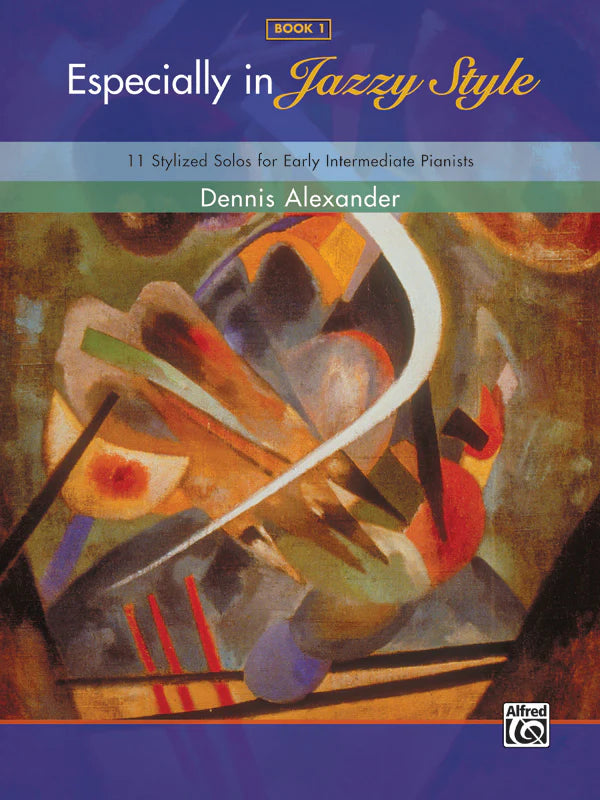 Alexander - Especially in Jazzy Style, Book 1