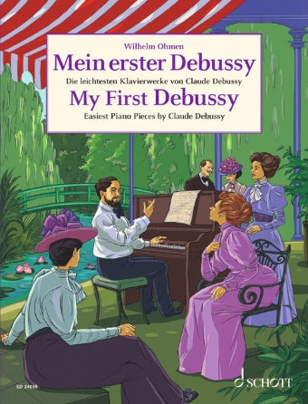 Debussy: My First Debussy, Easiest Piano Pieces