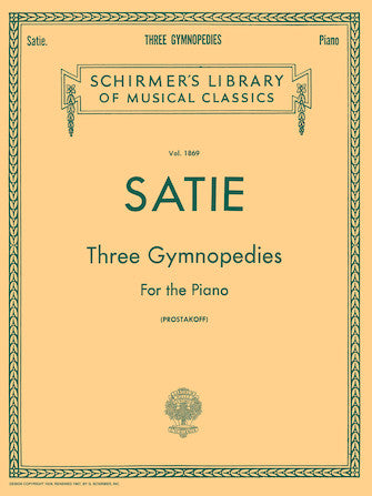 Satie: 3 Gymnopédies - G. Schirmer
