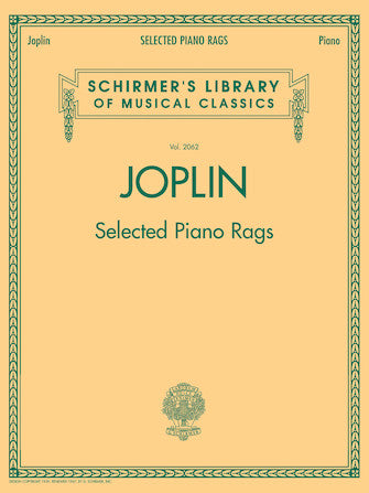 Joplin - Selected Piano Rags - Schirmer Library of Classics