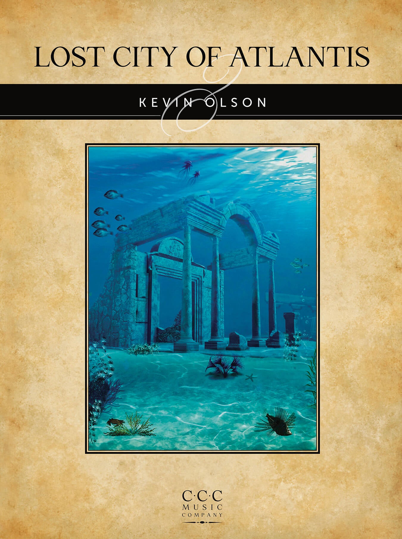 Kevin Olson - Lost City of Atlantis - Piano Solo Book