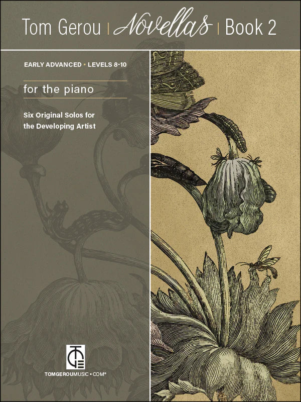 Tom Gerou: Novellas, Book 2 – Six Original Solos for the Developing Artist