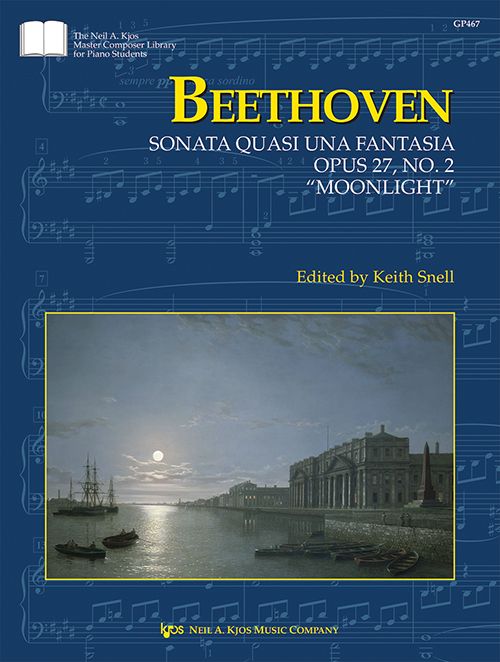 Beethoven: Sonata quasi una Fantasia, Op. 27, No. 2 “Moonlight Sonata” - Snell