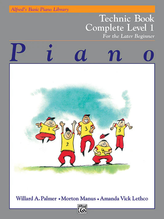 Alfred's Basic Piano Library: Technic Book Complete Level 1