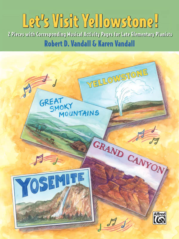 Vandall - Lets Visit Yellowstone! - Piano Sheet