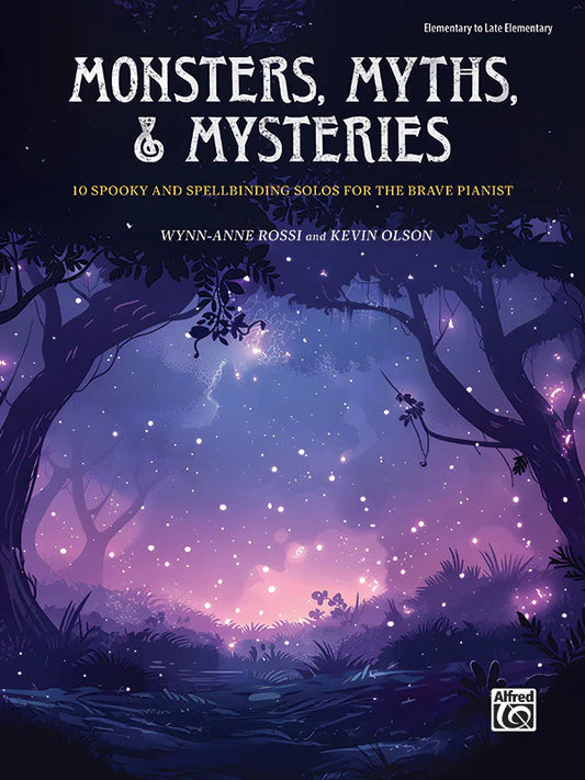 Monsters, Myths & Mysteries: Piano Book