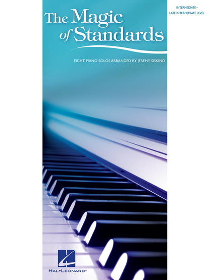 Siskind - The Magic of Standards - Eight Piano Solos