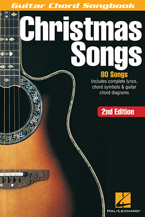 Christmas Songs: 2nd Edition Guitar - Chord Songbook