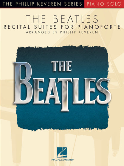 The Beatles, Recital Suites for Pianoforte - Phillip Keveren