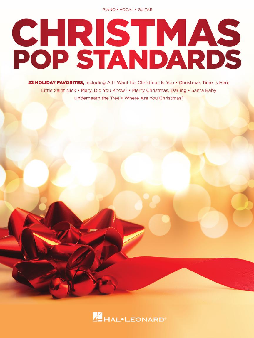 Christmas Pop Standards: 22 Holiday Favorites - Piano/Vocal/Guitar