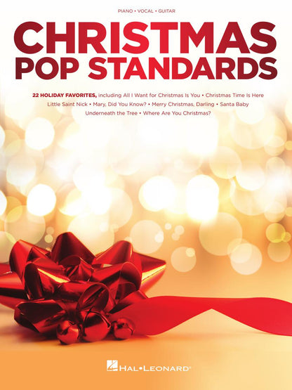 Christmas Pop Standards: 22 Holiday Favorites - Piano/Vocal/Guitar