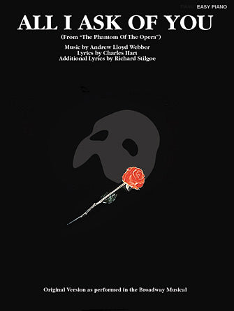 All I Ask of You (from The Phantom of the Opera) - Easy Piano Sheet