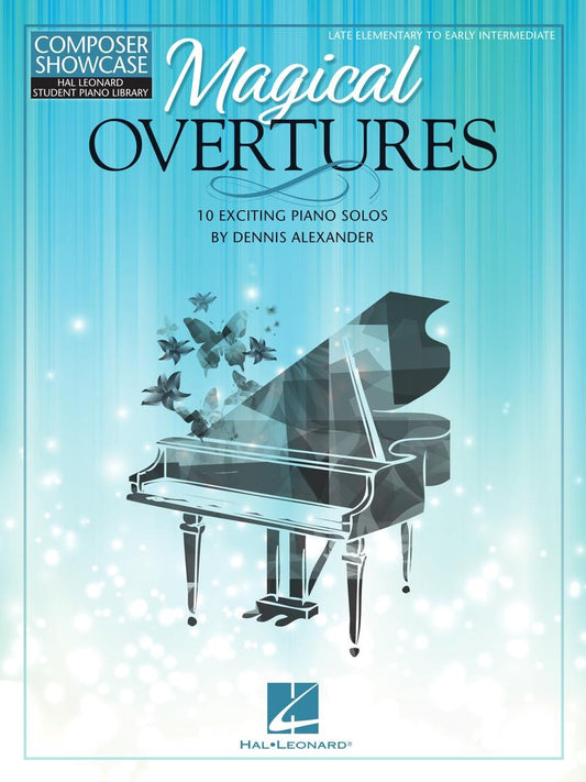 Alexander - Magical Overtures: 10 Exciting Piano Solos