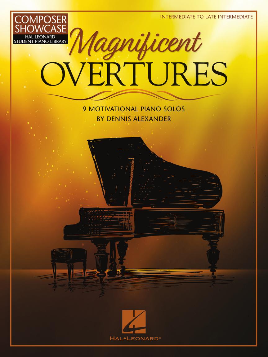 Alexander - Magnificent Overtures: 9 Motivational Piano Solos