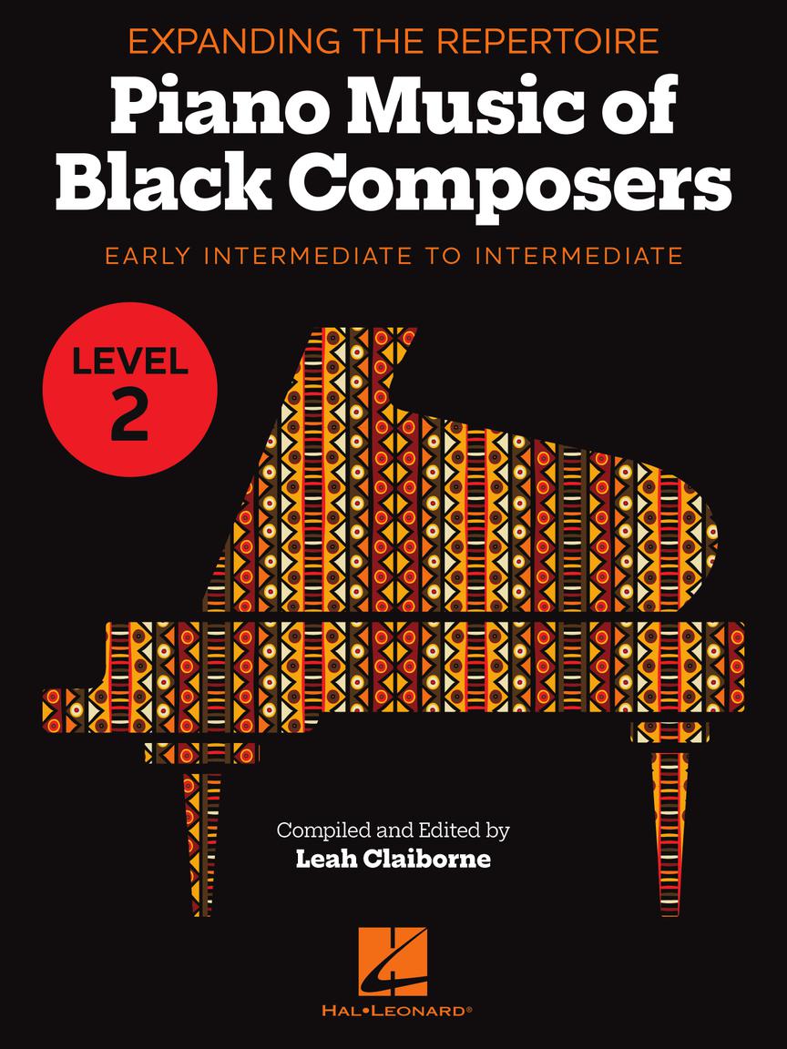 Expanding the Repertoire: Piano Music of Black Composers - Level 2