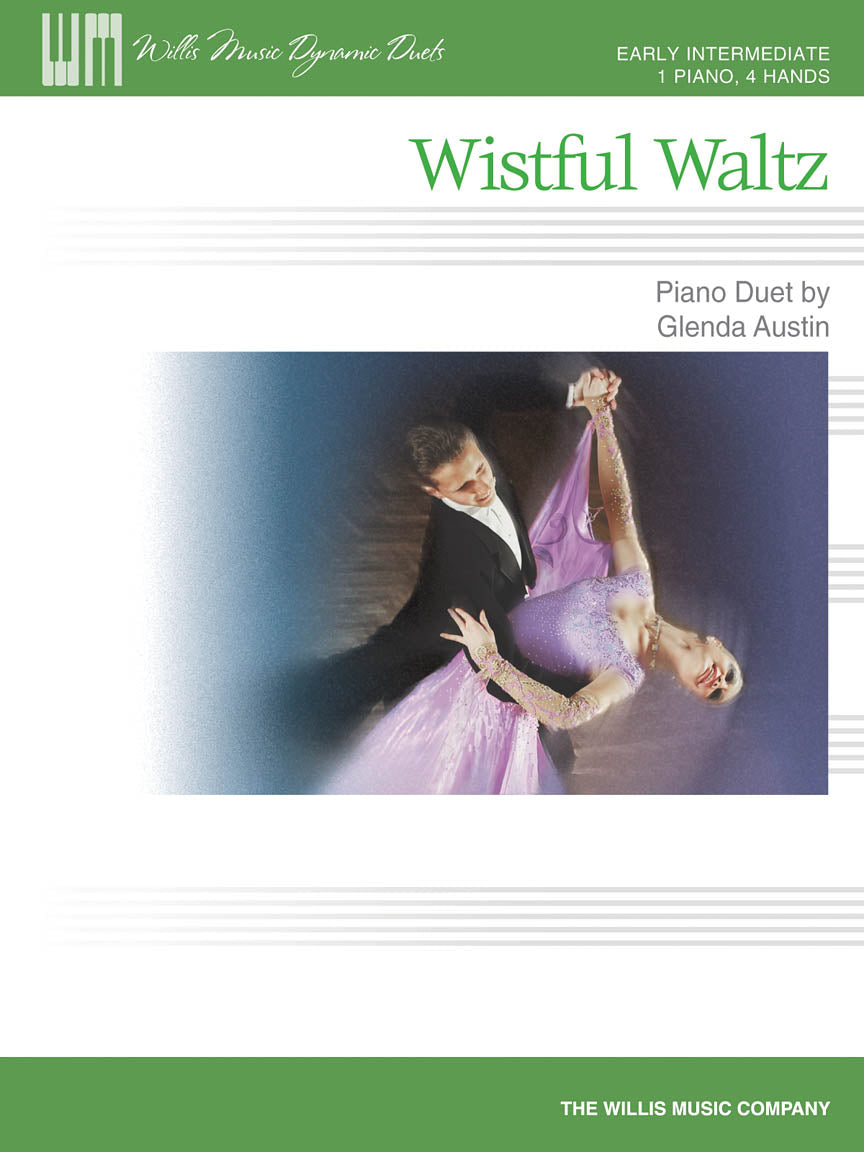 Austin - Wistful Waltz (1 Piano, 4 Hands)