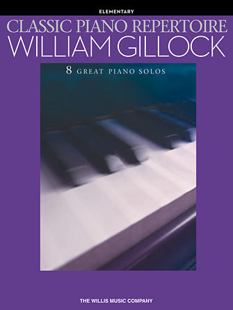 Gillock - Classic Piano Repertoire