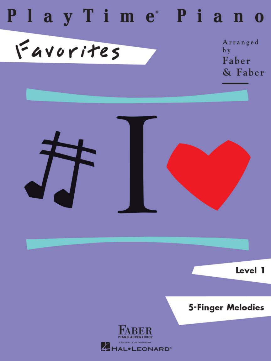 Faber Piano Adventures - PlayTime® Piano Favorites - Level 1