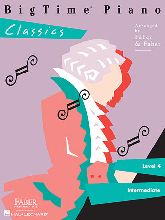 Faber Piano Adventures - BigTime® Piano Classics - Level 4