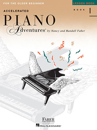 Accelerated Piano Adventures for the Older Beginner – Lessons, Book 1