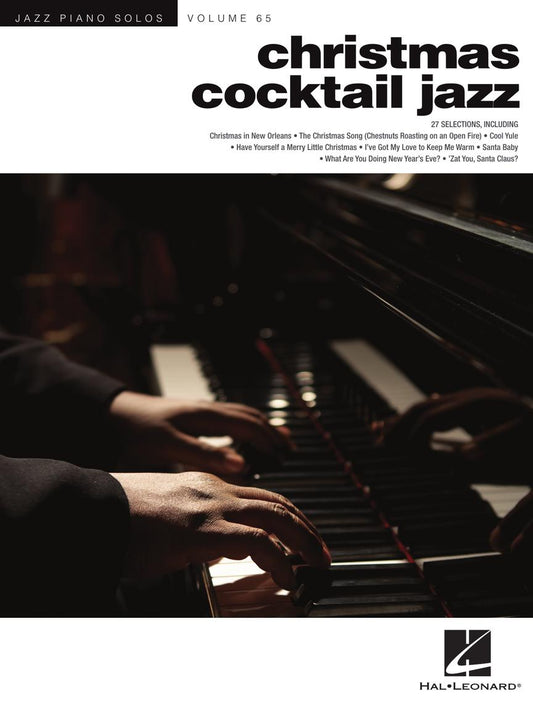 Christmas Cocktail Jazz - Jazz Piano Solos Series, Volume 65