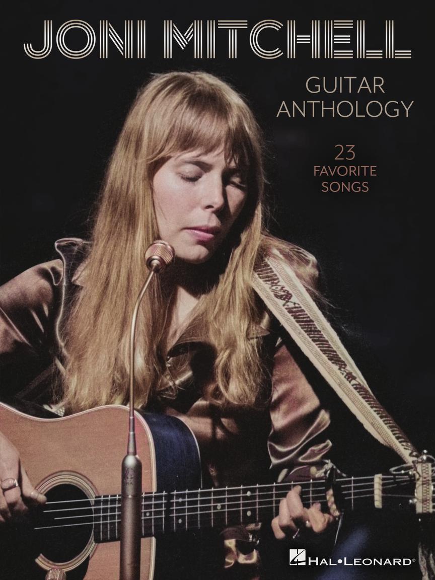 Joni Mitchell Guitar Anthology - Guitar Tab