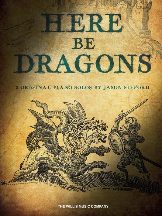 Here Be Dragons - 8 Original Solos by Jason Sifford