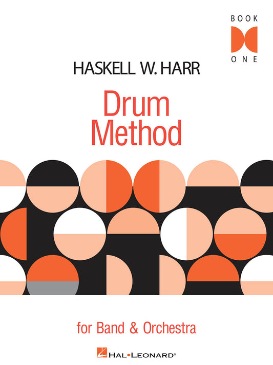 Haskell W. Harr: Drum Method For Band and Orchestra - Book 1