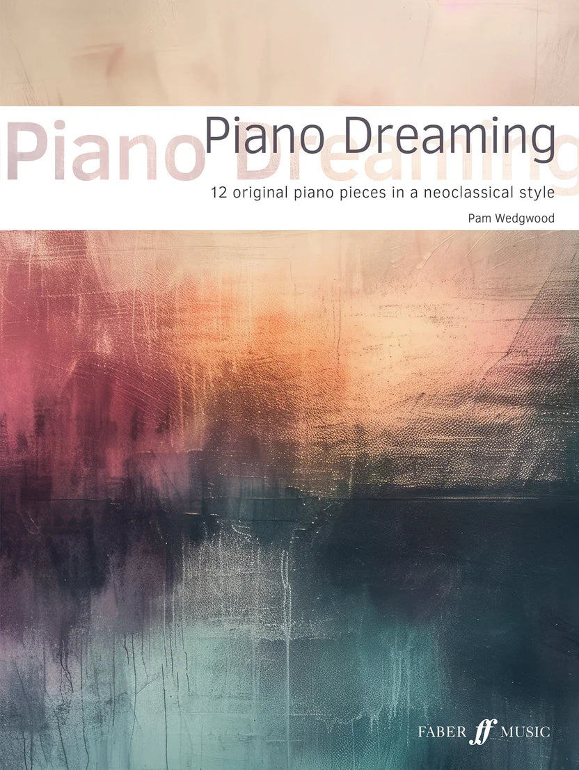 Wedgwood: Piano Dreaming - Piano Solo