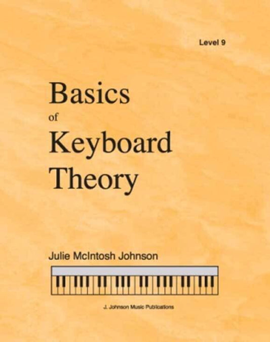 Basics of Keyboard Theory - Level 9, Sixth Edition (2019)