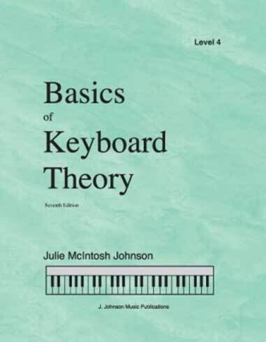 Basics of Keyboard Theory - Level 4, Seventh Edition (2020)