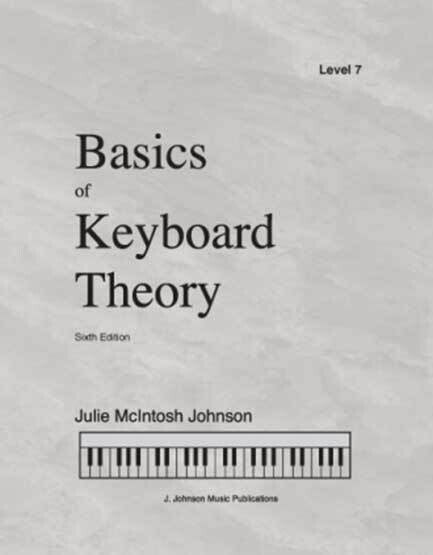 Basics of Keyboard Theory - Level 7, Seventh Edition (2020)