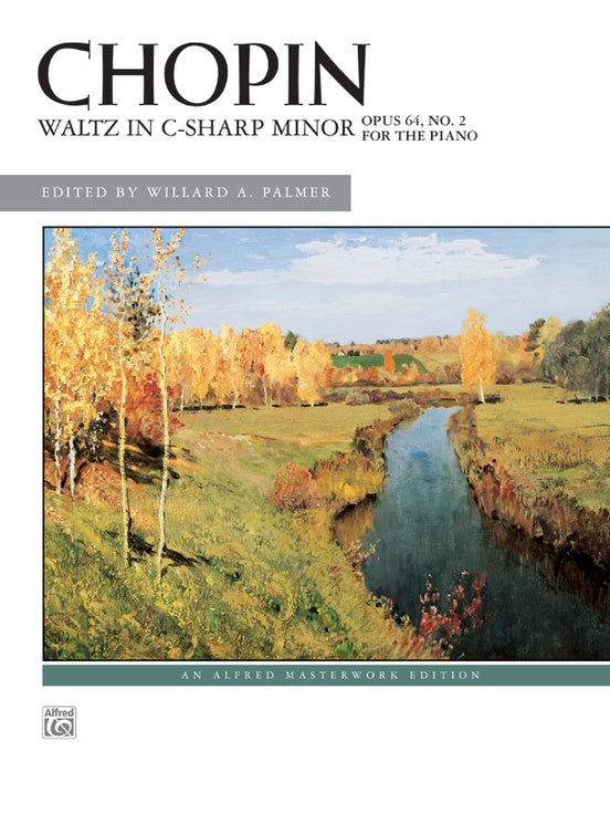 Chopin: Waltz in C-sharp Minor, Opus 64, No. 2 - Alfred Masterworks