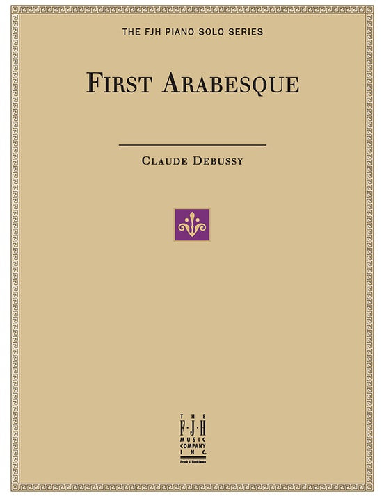 Debussy: First Arabesque - FJH