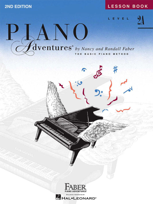 Faber Piano Adventures  Level 2A – Lesson Book, 2nd Edition by Hal Leonard