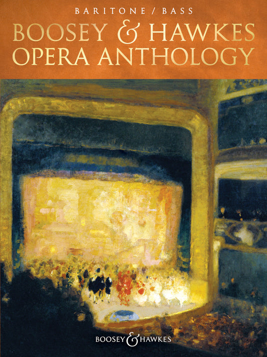 Boosey & Hawkes Opera Anthology – Baritone/Bass