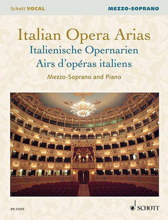 Italian Opera Arias - Mezo-Soprano - Schott