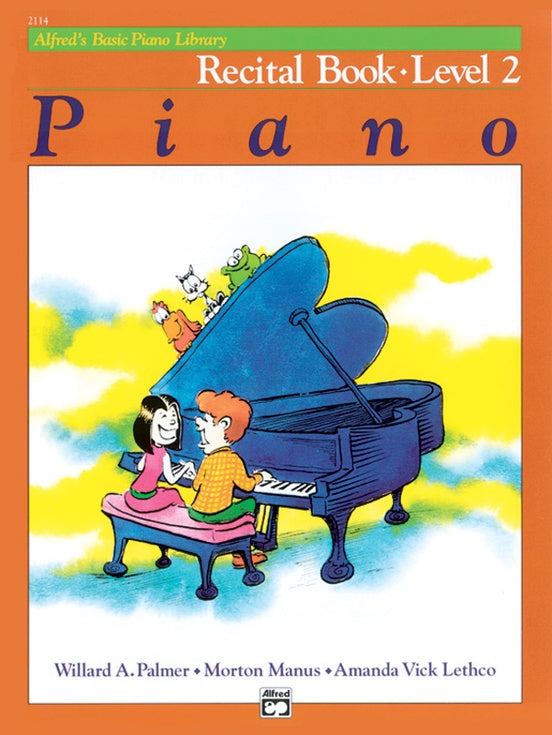 Alfred's Basic Piano Library: Recital Book 2