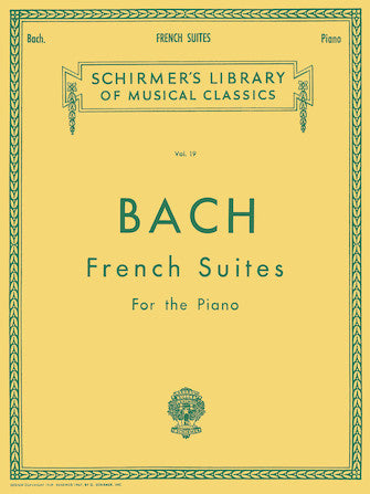 Bach: French Suites - G. Schirmer