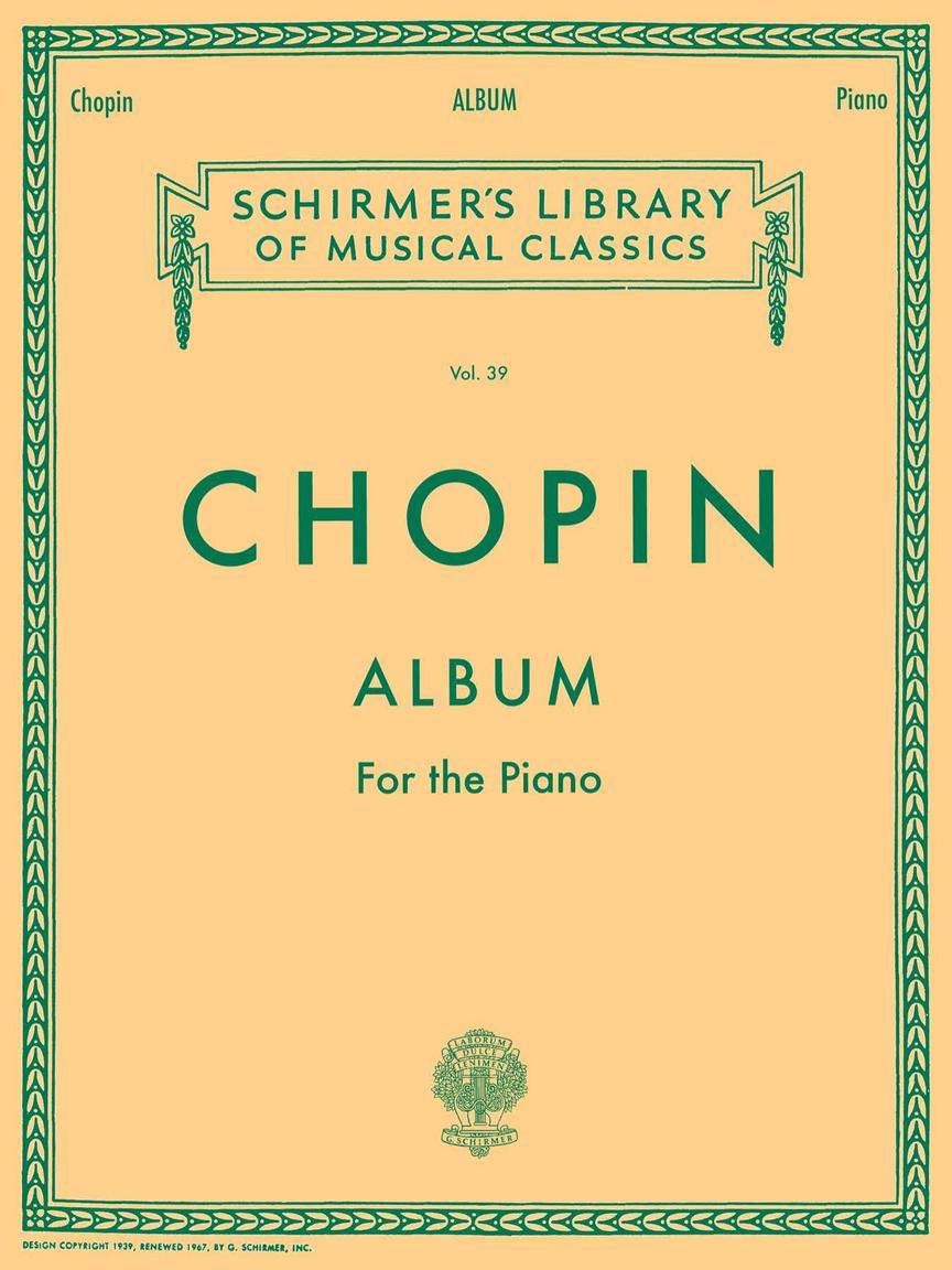 Chopin: Album (For the Piano) - G. Schirmer