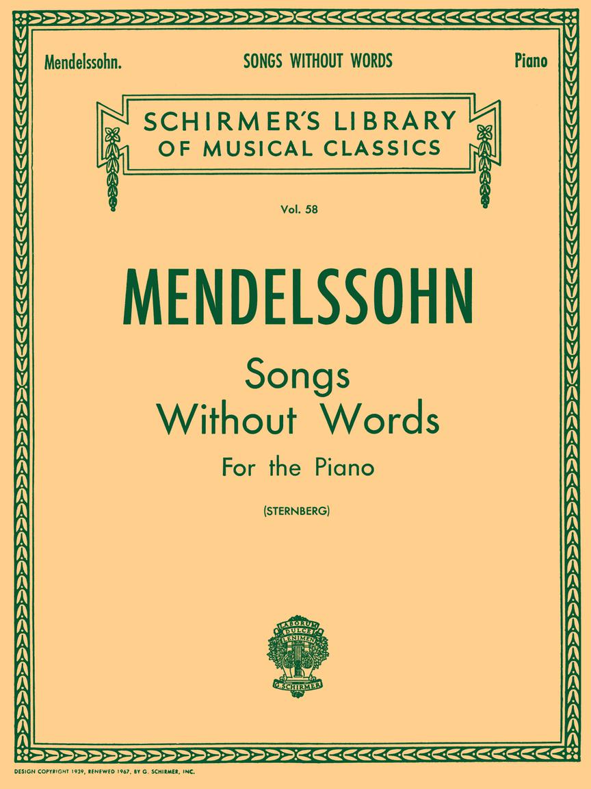 Mendelssohn: Songs Without Words - G. Schirmer