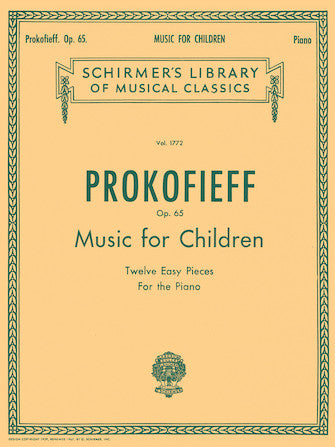 Prokofiev: Music for Children, Op. 65 (12 Easy Pieces for the Piano) - Schirmer