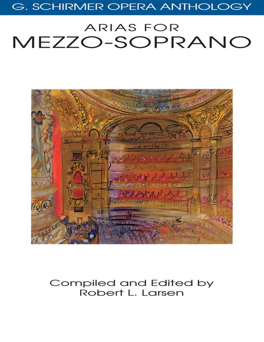 Arias for Mezzo-Soprano - G. Schirmer