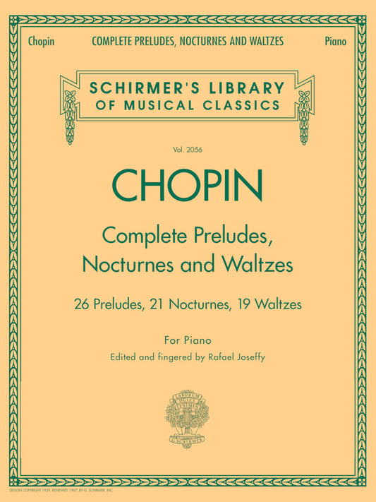 Chopin - Complete Preludes, Nocturnes & Waltzes - Schirmer Library of Classics