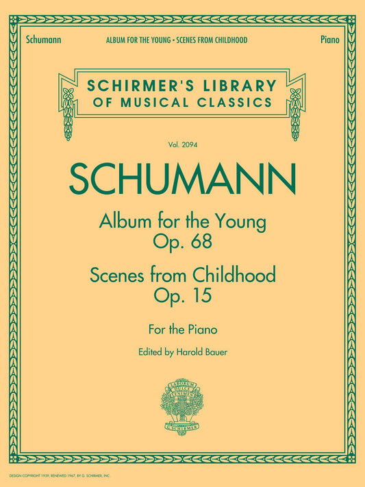 Schumann: Album for the Young & Scenes from Childhood - G. Schirmer