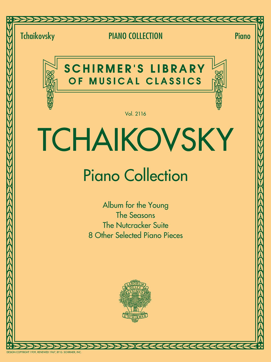 Tchaikovsky: Piano Collection - G. Schirmer