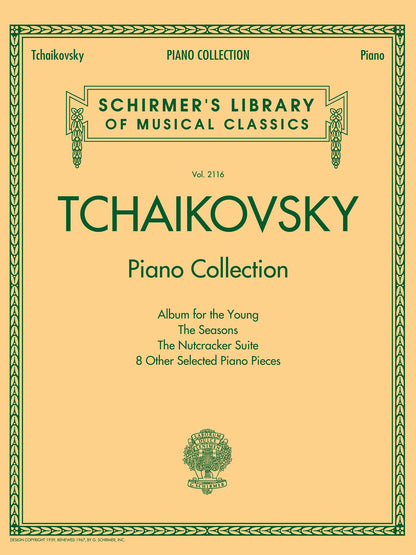 Tchaikovsky: Piano Collection - G. Schirmer