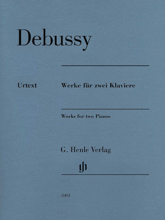 Debussy: Works for Two Pianos - Henle Urtext