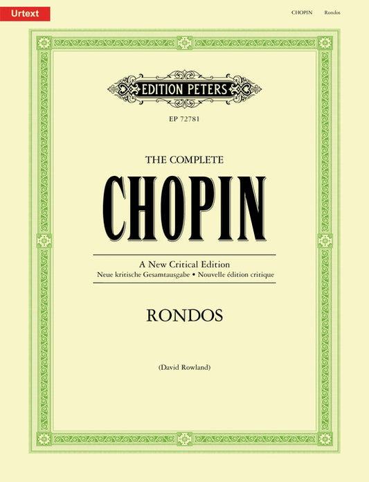 The Complete Chopin: Rondos - Edition Peters